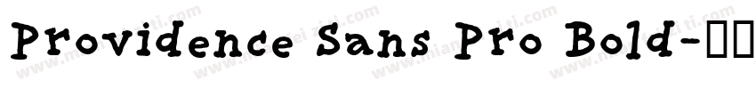 Providence Sans Pro Bold字体转换